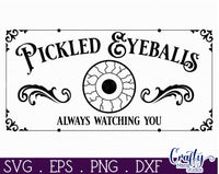 Pickled Eyeballs, Vintage Farmhouse Sign