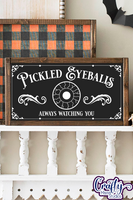 Pickled Eyeballs, Vintage Farmhouse Sign