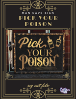 Pick Your Poison Svg