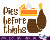 Pies Before Thighs