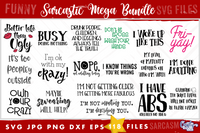 Sarcastic Svg Mega Bundle