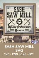 Sash Saw Mill Sign