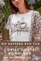 Sip Happens Svg