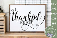 So Thankful For You, Farmhouse Svg