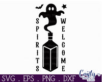 Spirits Welcome | Halloween Svg