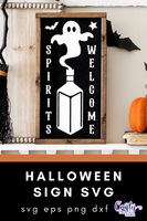 Spirits Welcome | Halloween Svg