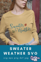 Sweater Weather, Fall Svg