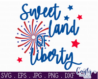 Sweet Land Of Liberty Sign Svg