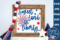 Sweet Land Of Liberty Sign Svg