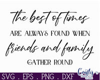 The Best Of Times | Best Friends Svg