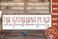 The Gathering Place