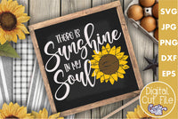 There Is Sunshine In My Soul Svg