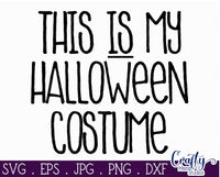 Halloween Svg, This Is My Halloween Costume