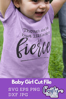 Though She Be Little, She Is Fierce SVG