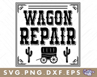 Wagon Repair Sign