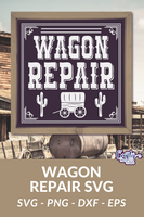 Wagon Repair Sign