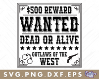 Wanted Dead Or Alive Sign