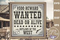 Wanted Dead Or Alive Sign