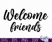 Welcome Friends | Best Friends Svg