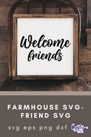 Welcome Friends | Best Friends Svg