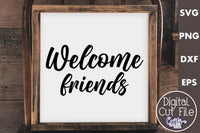 Welcome Friends | Best Friends Svg