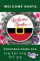 Christmas Svg, Welcome Santa