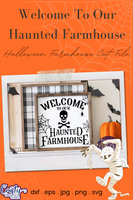 Welcome To Our Haunted Farmhouse