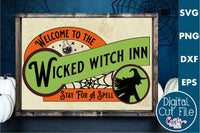 Wicked Witch Inn, Vintage Farmhouse Sign