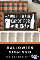 Will Trade Candy For Beer Svg