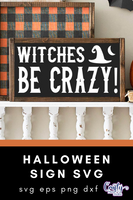 Witches Be Crazy Svg