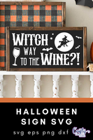 Witch Way To The Wine Svg